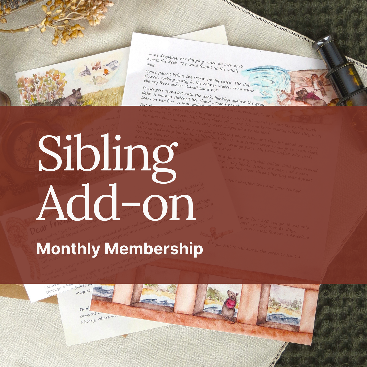 Promotional graphic for a 'Sibling Add-on' for homeschool educational history activities shown over a styled flat-lay of vintage-style letters, a small magnifying glass.